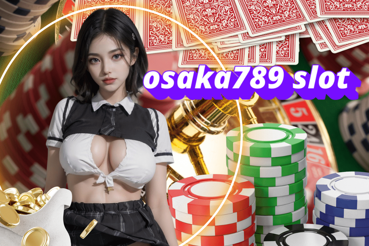osaka789 slot ทรูวอเลท